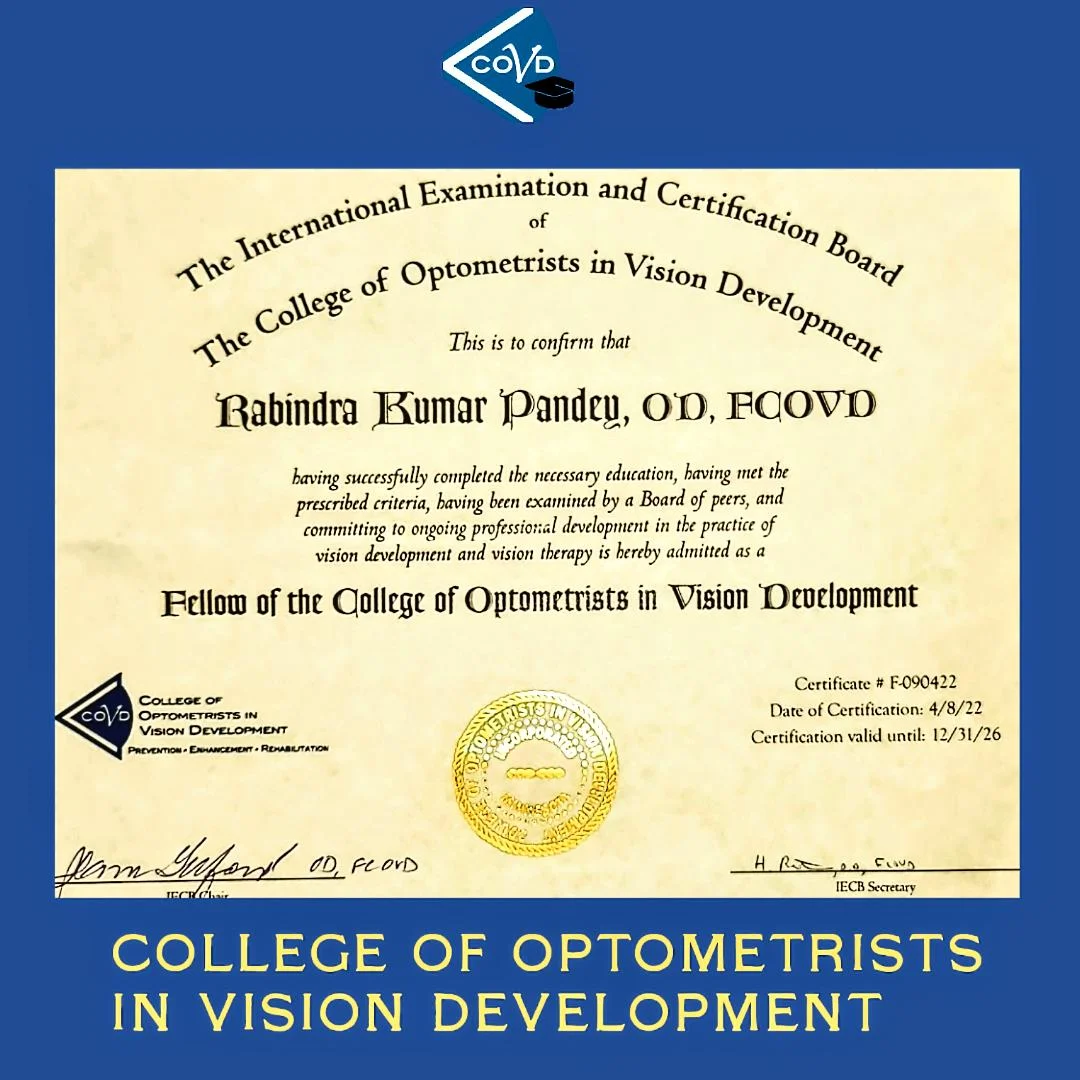Optom. Rabindra Kumar Pandey Fellow of the College of Optometrists in Vision Development certificate